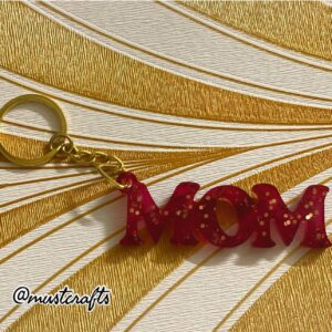 3D Customized Mom Keychain, Mustcrafts