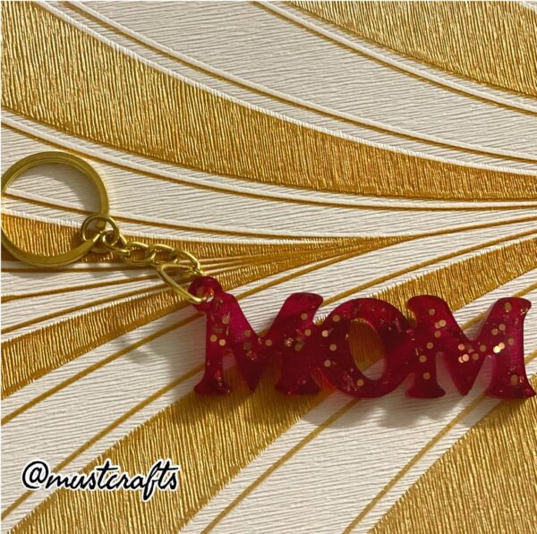 3D Customized Mom Keychain, Mustcrafts